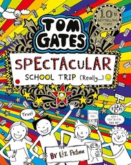 Tom Gates: Spectacular School Trip (Really.) hind ja info | Noortekirjandus | kaup24.ee