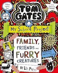 Tom Gates: Family, Friends and Furry Creatures цена и информация | Книги для подростков и молодежи | kaup24.ee