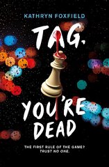 Tag, You're Dead цена и информация | Книги для подростков и молодежи | kaup24.ee