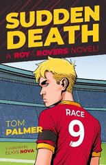 Roy of the Rovers: Sudden Death: A Roy of the Rovers Novel hind ja info | Noortekirjandus | kaup24.ee