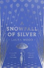 Snowfall of Silver цена и информация | Книги для подростков и молодежи | kaup24.ee