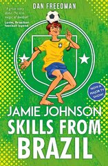 Skills from Brazil цена и информация | Книги для подростков и молодежи | kaup24.ee