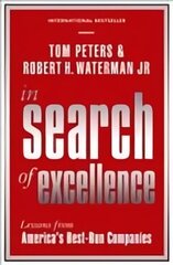 In Search Of Excellence: Lessons from America's Best-Run Companies Main hind ja info | Majandusalased raamatud | kaup24.ee