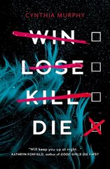 Win Lose Kill Die цена и информация | Книги для подростков и молодежи | kaup24.ee