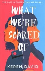 What We're Scared Of цена и информация | Книги для подростков и молодежи | kaup24.ee