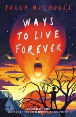 Ways to Live Forever (2019 NE) hind ja info | Noortekirjandus | kaup24.ee