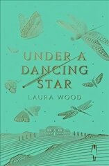 Under A Dancing Star цена и информация | Книги для подростков и молодежи | kaup24.ee