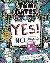 Tom Gates: Tom Gates:Yes! No. (Maybe...) цена и информация | Книги для подростков и молодежи | kaup24.ee