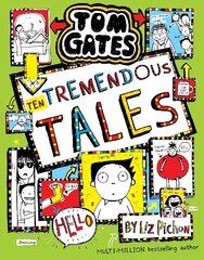 Tom Gates 18: Ten Tremendous Tales (HB) цена и информация | Книги для подростков и молодежи | kaup24.ee