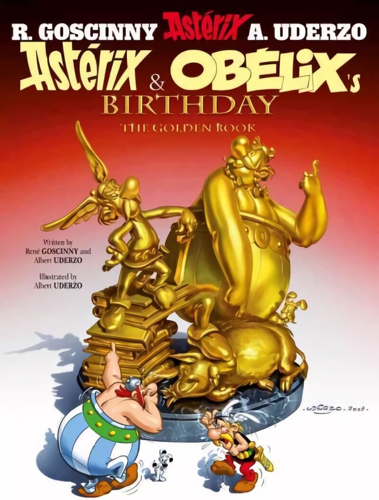 Asterix: Asterix and Obelix's Birthday: The Golden Book, Album 34 hind ja info | Noortekirjandus | kaup24.ee