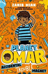 Planet Omar: Accidental Trouble Magnet: Book 1 цена и информация | Книги для подростков и молодежи | kaup24.ee