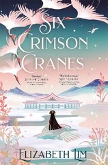 Six Crimson Cranes: Tiktok made me buy it! цена и информация | Книги для подростков и молодежи | kaup24.ee