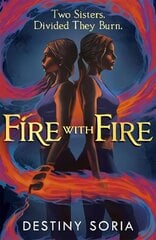 Fire with Fire цена и информация | Книги для подростков и молодежи | kaup24.ee