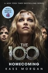 Homecoming: The 100 Book Three, Book 3 цена и информация | Книги для подростков и молодежи | kaup24.ee