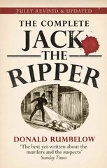 Complete Jack The Ripper цена и информация | Биографии, автобиогафии, мемуары | kaup24.ee