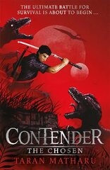 Contender: The Chosen: Book 1 hind ja info | Noortekirjandus | kaup24.ee