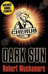 CHERUB: Dark Sun and other stories hind ja info | Noortekirjandus | kaup24.ee