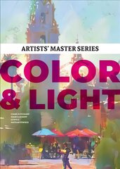 Artists' Master Series: Color and Light цена и информация | Книги об искусстве | kaup24.ee