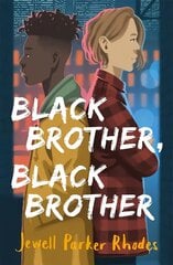 Black Brother, Black Brother цена и информация | Книги для подростков и молодежи | kaup24.ee