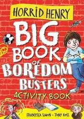 Horrid Henry: Big Book of Boredom Busters: Activity Book цена и информация | Книги для подростков и молодежи | kaup24.ee