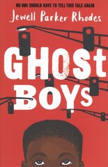 Ghost Boys цена и информация | Книги для подростков и молодежи | kaup24.ee