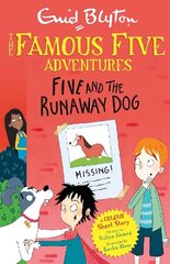 Famous Five Colour Short Stories: Five and the Runaway Dog hind ja info | Noortekirjandus | kaup24.ee