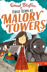 Malory Towers: First Term: Book 1 цена и информация | Книги для подростков и молодежи | kaup24.ee