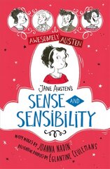 Awesomely Austen - Illustrated and Retold: Jane Austen's Sense and Sensibility hind ja info | Noortekirjandus | kaup24.ee