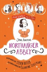 Awesomely Austen - Illustrated and Retold: Jane Austen's Northanger Abbey hind ja info | Noortekirjandus | kaup24.ee