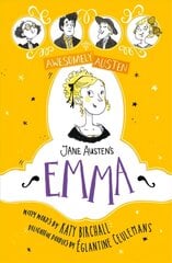 Awesomely Austen - Illustrated and Retold: Jane Austen's Emma цена и информация | Книги для подростков и молодежи | kaup24.ee