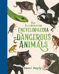 Illustrated Encyclopaedia of Dangerous Animals hind ja info | Noortekirjandus | kaup24.ee