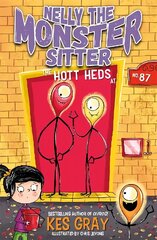 Nelly the Monster Sitter: The Hott Heds at No. 87: Book 3 цена и информация | Книги для подростков и молодежи | kaup24.ee