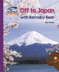 Reading Planet - Off to Japan with Barnaby Bear - Purple: Galaxy hind ja info | Noortekirjandus | kaup24.ee