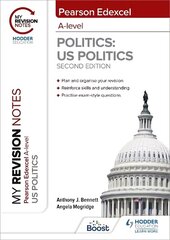 My Revision Notes: Pearson Edexcel A Level Politics: US Politics: Second Edition цена и информация | Книги для подростков и молодежи | kaup24.ee