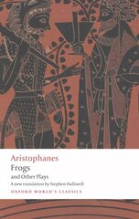 Aristophanes: Frogs and Other Plays: A new verse translation, with introduction and notes hind ja info | Lühijutud, novellid | kaup24.ee