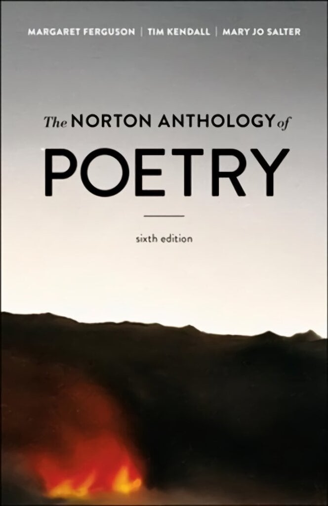 Norton Anthology of Poetry Sixth Edition hind ja info | Ajalooraamatud | kaup24.ee