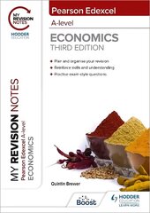 My Revision Notes: Edexcel A Level Economics Third Edition hind ja info | Noortekirjandus | kaup24.ee