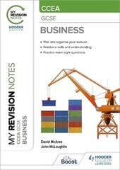 My Revision Notes CCEA GCSE Business цена и информация | Книги для подростков и молодежи | kaup24.ee