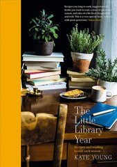 Little Library Year: Recipes and reading to suit each season hind ja info | Retseptiraamatud | kaup24.ee