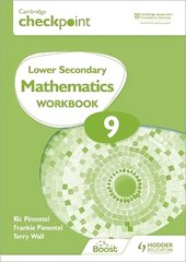 Cambridge Checkpoint Lower Secondary Mathematics Workbook 9: Second Edition цена и информация | Книги для подростков и молодежи | kaup24.ee