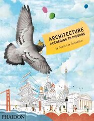 Architecture According to Pigeons: UK Editio UK edition hind ja info | Noortekirjandus | kaup24.ee