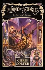 Land of Stories: An Author's Odyssey: Book 5 hind ja info | Noortekirjandus | kaup24.ee