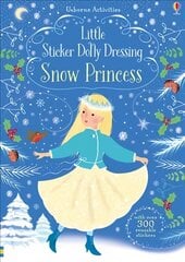 Little Sticker Dolly Dressing Snow Princess hind ja info | Väikelaste raamatud | kaup24.ee