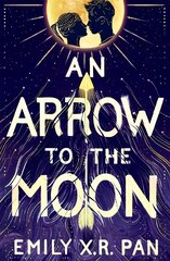 Arrow to the Moon цена и информация | Книги для подростков и молодежи | kaup24.ee