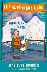 Adventure Club: Polar Bear Patrol: Book 3 hind ja info | Noortekirjandus | kaup24.ee