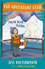 Adventure Club: Polar Bear Patrol: Book 3 цена и информация | Книги для подростков и молодежи | kaup24.ee