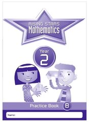 Rising Stars Mathematics Year 2 Practice Book B hind ja info | Noortekirjandus | kaup24.ee