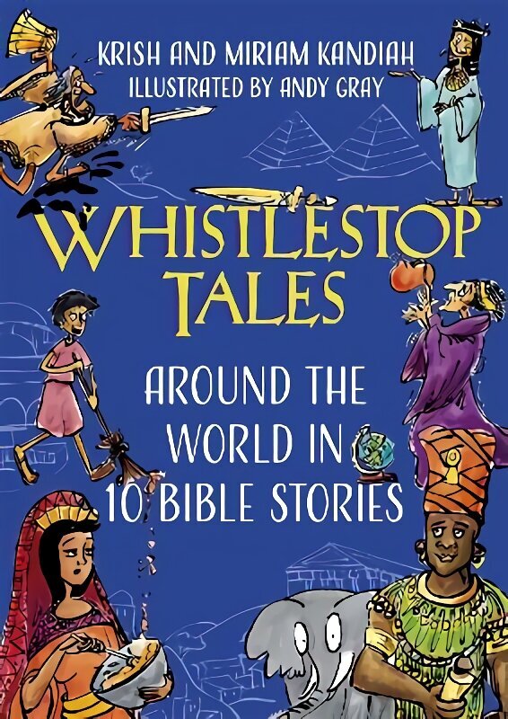 Whistlestop Tales: Around the World in 10 Bible Stories hind ja info | Noortekirjandus | kaup24.ee