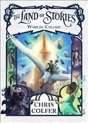 Land of Stories: Worlds Collide: Book 6 hind ja info | Noortekirjandus | kaup24.ee