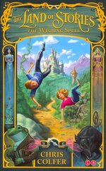 Land of Stories: The Wishing Spell: Book 1 цена и информация | Книги для подростков и молодежи | kaup24.ee